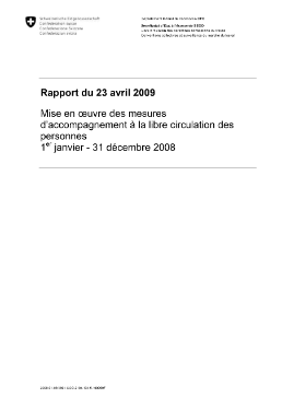 Rapport du 23 avril 2009;Mise en oeuvre des mesures d’accompagnement à la libre circulation des personnes 1er janvier 2008 au 31 décembre 2008-1